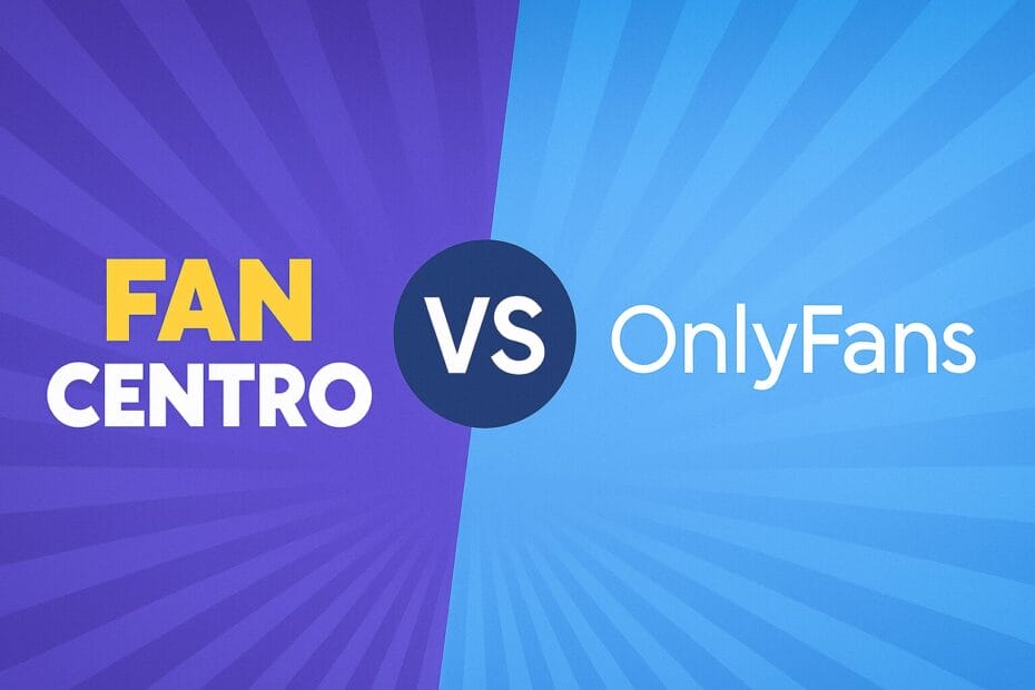 Fancentro vs Onlyfans